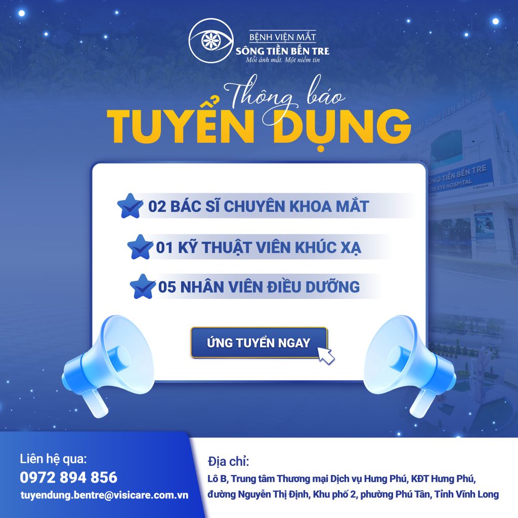 THÔNG BÁO TUYỂN DỤNG – BỆNH VIỆN MẮT SÔNG TIỀN BẾN TRE – THÁNG 01/2026