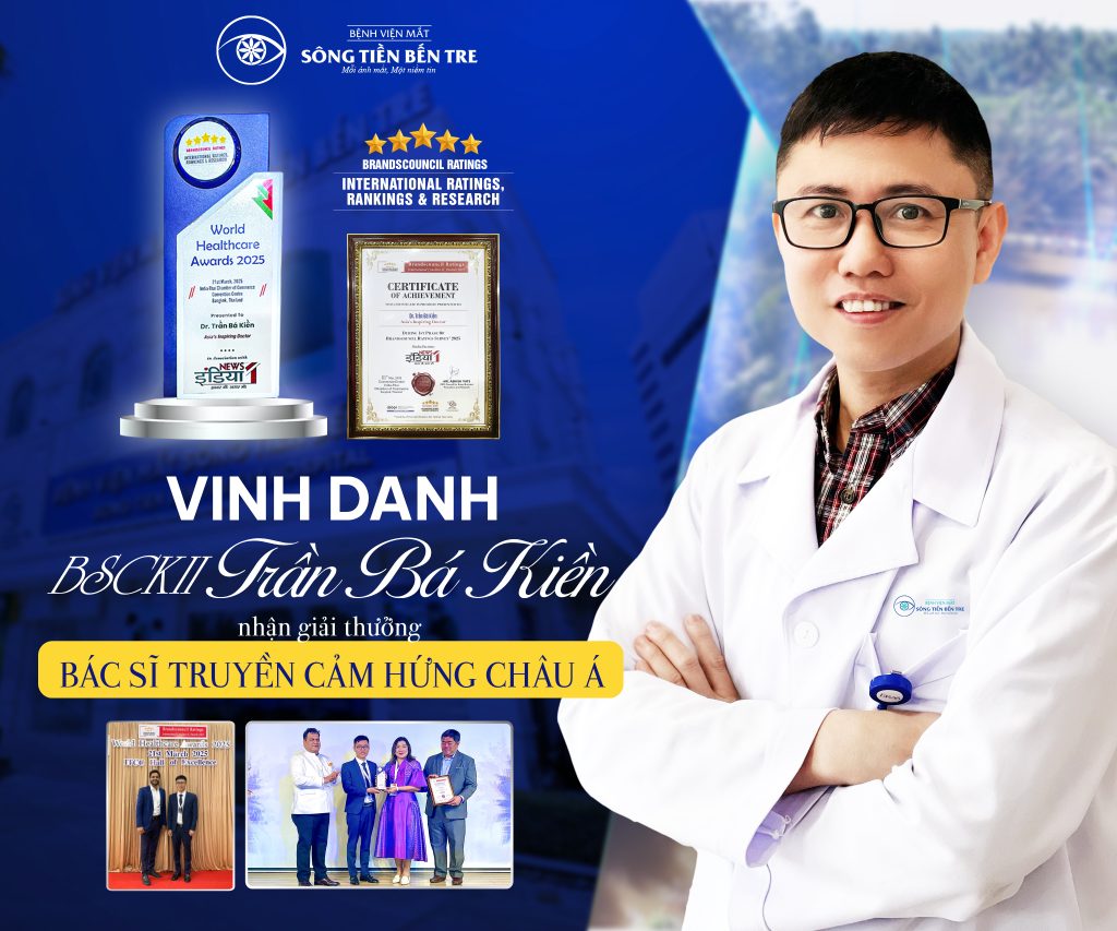 Bác Sĩ Trần Bá Kiền Được Vinh Danh “Bác Sĩ Truyền Cảm Hứng Châu Á” – Niềm Tự Hào Của Bệnh Viện Mắt Sông Tiền – Bến Tre